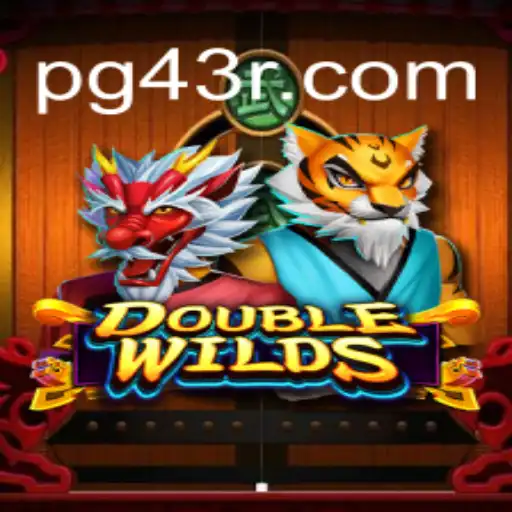 Discover the Thrilling Experience of DoubleWilds on 43R.COM - Oficial Slots Brasil #1