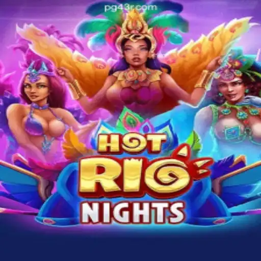 Exploring the Thrills of HotRioNights